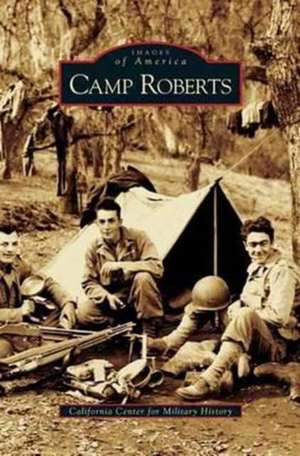 Camp Roberts de California Center for Military History