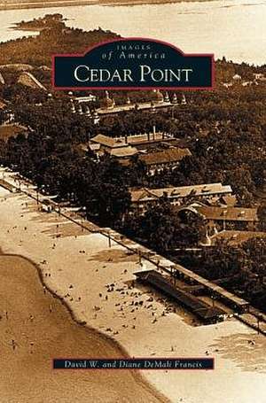 Cedar Point de Diane Demali Francis
