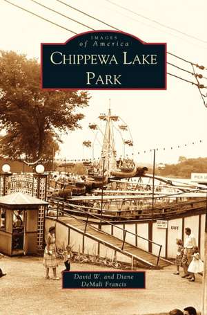 Chippewa Lake Park de David W. Francis