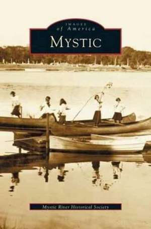 Mystic de Mystic River Historical Society