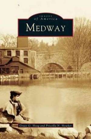 Medway de Grace G. Hoag