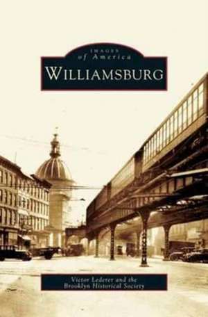 Williamsburg de Victor Lederer