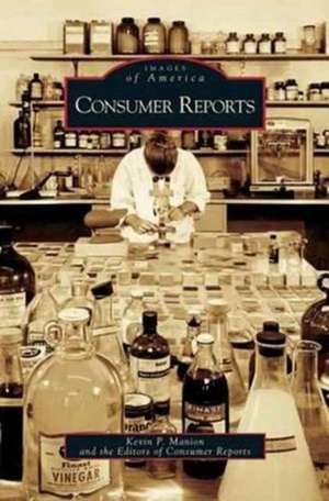 Consumer Reports de Kevin P. Manion