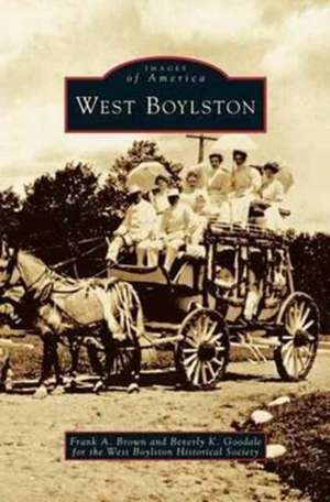 West Boylston de Frank A. Brown