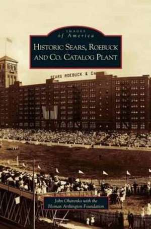 Historic Sears, Roebuck and Co. Catalog Plant de John Oharenko