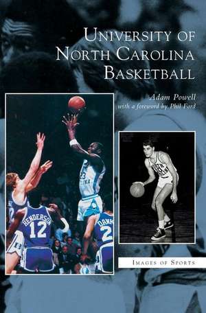 University of North Carolina Basketball de Adam Powell