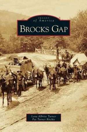 Brocks Gap de Lena Albrite Turner