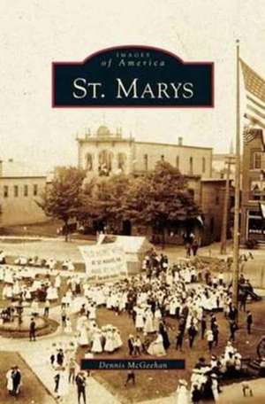 St. Marys de Dennis McGeehan