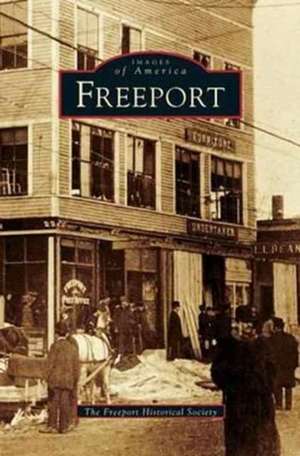 Freeport de The Freeport Historical Society