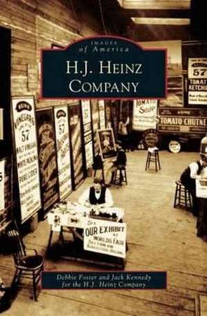 H. J. Heinz Company de Debbie Foster