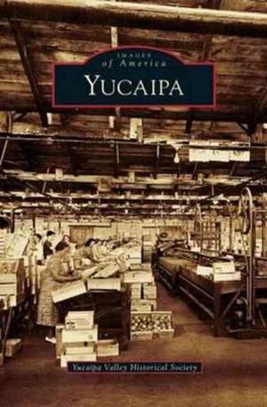 Yucaipa de Yucaipa Valley Historical Society