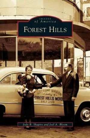 Forest Hills de Jody B. Shapiro