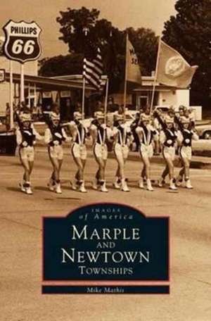 Marple and Newtown Townships de Mike Mathis