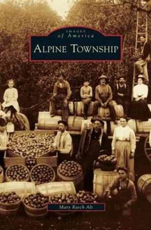 Alpine Township de Mary Rasch Alt