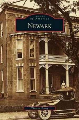 Newark de Theresa Hessey