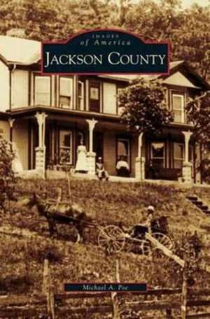 Jackson County de Michael A. Poe