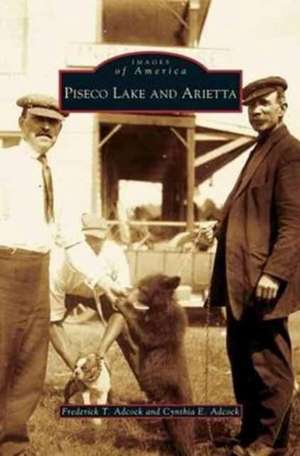 Piseco Lake and Arietta de Frederick T. Adcock