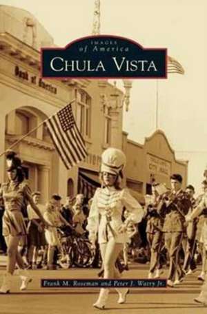 Chula Vista de Frank M. Roseman