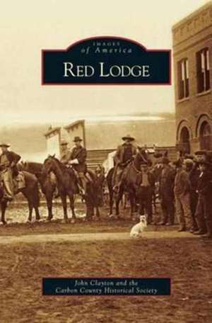 Red Lodge de John Clayton