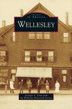 Wellesley de Jennifer A. Jovin