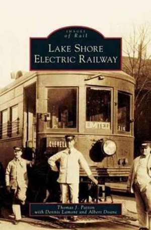 Lake Shore Electric Railway de Thomas J. Patton