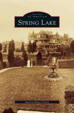 Spring Lake de Patricia Florio Colrick