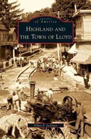 Highland and the Town of Lloyd de Ethan P. Jackman