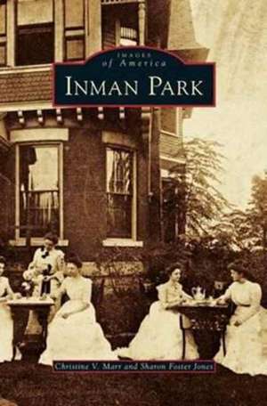 Inman Park de Christine V. Marr