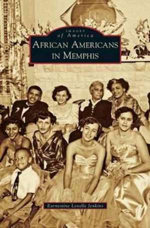 African Americans in Memphis de Earnestine Lovelle Jenkins