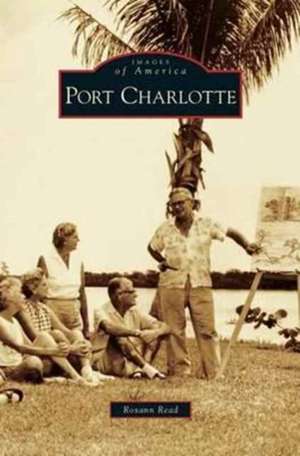 Port Charlotte de Roxann Read