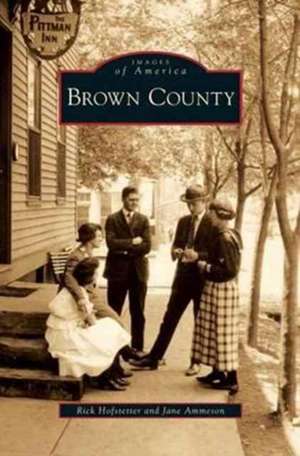 Brown County de Rick Hofstetter