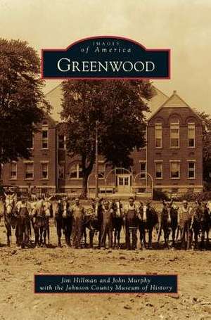 Greenwood de Jim Hillman