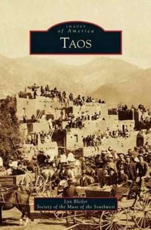 Taos de Lyn Bleiler