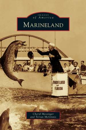 Marineland de Cheryl Messinger