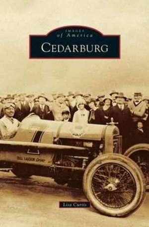 Cedarburg de Lisa Curtis