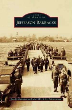 Jefferson Barracks de Sandie Grassino