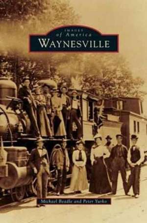 Waynesville de Michael Beadle