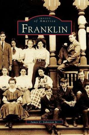 Franklin de James C. Jr. Johnston
