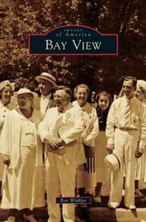 Bay View de Ron Winkler