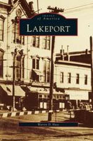 Lakeport de Warren D. Huse