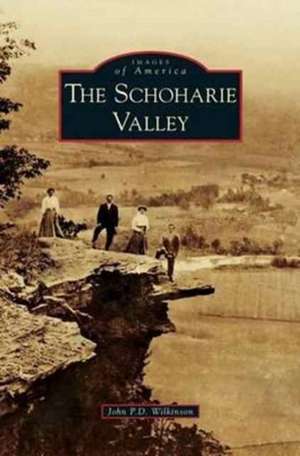 Schoharie Valley de John P. D. Wilkinson