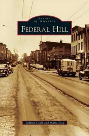 Federal Hill de William Clark