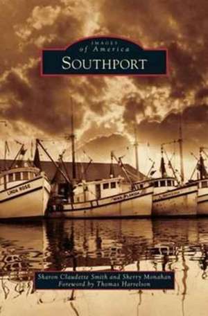 Southport de Sharon Claudette Smith