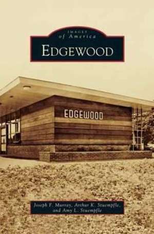 Edgewood de Joseph F. Murray