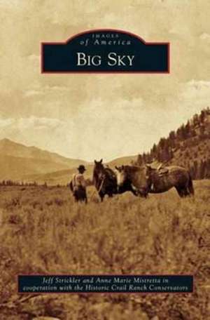 Big Sky de Jeff Strickler