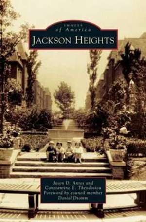 Jackson Heights de Jason D. Antos