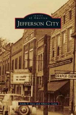 Jefferson City de Linda T. Gass