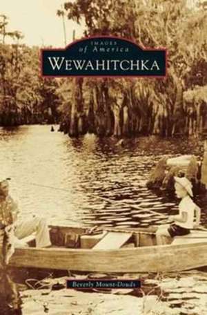 Wewahitchka de Beverly Mount-Douds