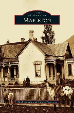 Mapleton de April Clawson