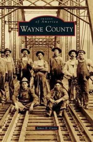 Wayne County de James E. Casto